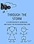 Through The Storm: A COMPASSIONATE WORKBOOK AND GUIDE FOR KIDS NAVIGATING LOSS