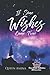 If Some WISHES Came True: A...