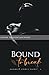 BONECO: Bound To Break: (Go...