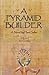 A Pyramid Builder