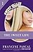 The Sweet Life: The Serial (Sweet Valley Confidential)