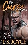 His Curse to Give