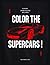 Color the Supercars by Muhammad Zaki