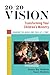 20/20 Vision by Ray Baldwin