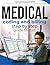 Medical Billing and Coding Step-by-Step Guide to Start: A Comprehensive Guide on How to Get Certified and Launch Your Career in a Growing Industry that Offers Remote Work Possibilities