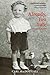 Already Too Late: A Boyhood...