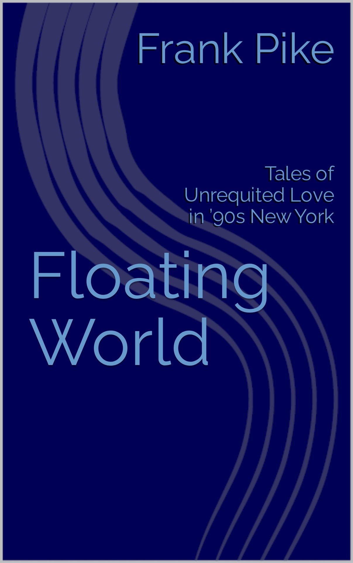 Floating World: Tales of Unrequited Love in ’90s New York