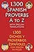 1.300 Spanish Proverbs A to...