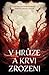 V hrůze a krvi zrozeni