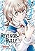 Revenge Bully 2