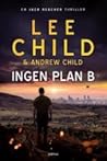 Ingen plan B by Lee Child