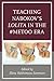Teaching Nabokov's Lolita in the #MeToo Era