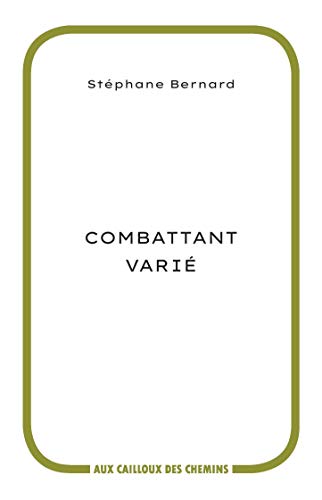 Combattant varié (Hardcover)