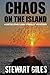 Chaos on the Island (DI Liam O'Reilly mysteries)