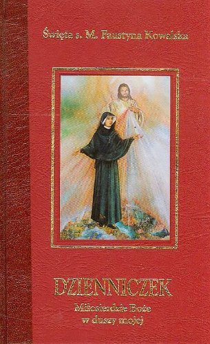 Dzienniczek Milosierdzie Boze w duszy mojej (Hardcover)