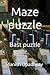 Maze puzzle: Bast puzzle
