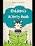 Children's Activity Book: C...