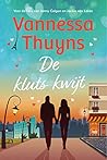 De kluts kwijt by Vannessa Thuyns