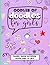 Oodles of Doodles for Girls Coloring Book by Deborah Patton