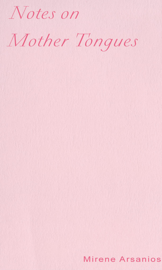 Notes on Mother Tongues (Paperback)