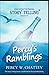 Percy's Ramblings by Percy Chattey