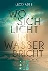 Wo sich Licht im ...