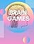 Brain games by Richard Hood