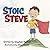 Stoic Steve by Stephen Morton