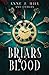 Briars & Blood (Crimson Books Collection)