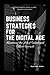 BUSINESS STRATEGIES FOR THE DIGITAL AGE by Roderick E. Adams