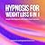 Hypnosis for Weight Loss 6 ...