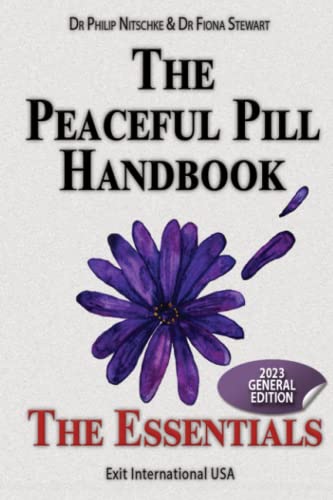 Peaceful Pill Handbook: General Essentials Edition (Paperback)