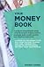 Your Money Book: A guide to...