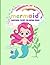 Mermaid, Unicorn and Fairy Coloring Book by Deborah Patton