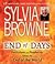 End of Days: Predictions and Prophecies about the End of the World