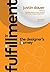 In Fulfillment: The Designer's Journey