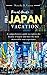 TRAVEL GUIDE FOR A JAPAN VACATION by Natasha D. Varney