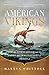 American Vikings by Martyn Whittock