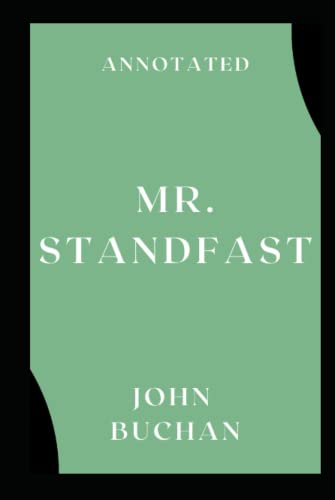 Mr. Standfast Annotated