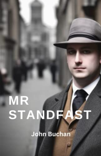 Mr Standfast: 20th Century Spy Thriller