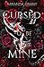 Cursed to be Mine (Book of Shadows)