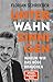 Unter Wahnsinnigen: Warum wir das Böse brauchen | Mit einem Porträt von Martin Sellner (German Edition)