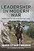 Leadership in Modern War: F...