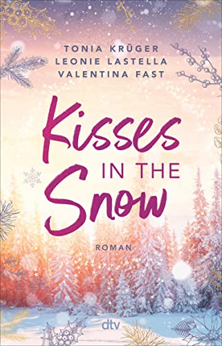 Kisses in the Snow (Kindle Edition)