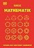 SIMPLY. Mathematik:: Wissen auf den Punkt gebracht. Visuelles Nachschlagewerk zu 90 mathematischen Schlüsselkonzepten (German Edition)