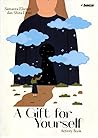 A Gift for Yourself