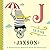 J is for Jaxson: A Personal...