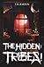 The Hidden by T.D. Barton