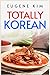 Totally Korean by Eugene Kim