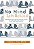 No Mind Left Behind: Understanding and Fostering Executive Control--The Eight Essential Brain Skills Every Child Needs to Thrive